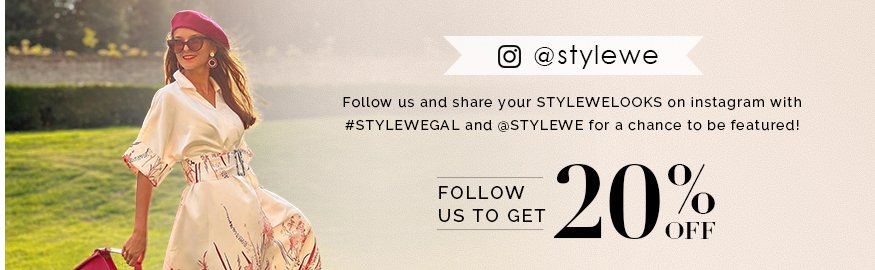 Download Stylewe app and follow us on Instagram